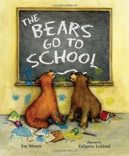 The Bears Go to School (A Pete & Gabby Book)