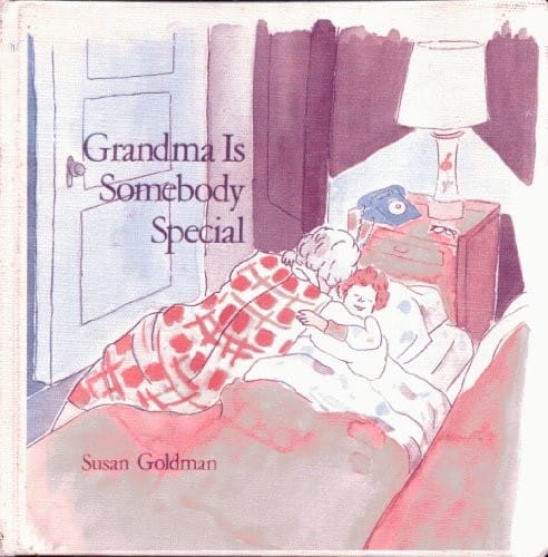 Grandma is somebody special