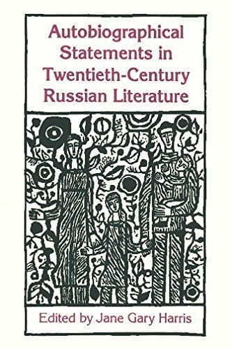 Autobiographical statements in twentieth-century Russian literature