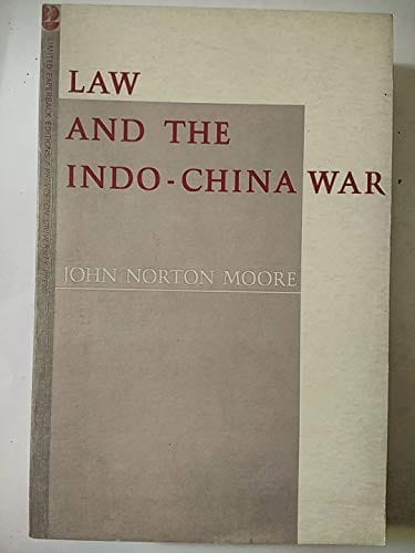 Law and the Indo-China War