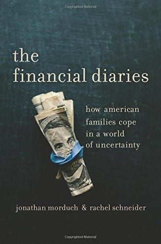 The Financial Diaries: How American Families Cope in a World of Uncertainty