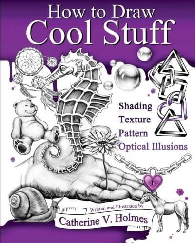 How to Draw Cool Stuff: Shading, Textures and Optical Illusions