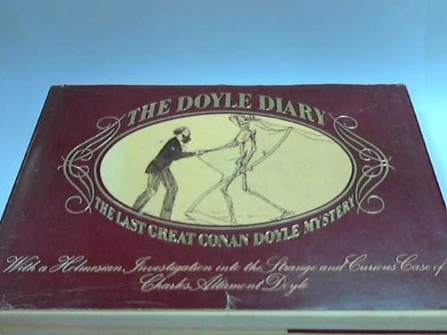 Doyle Diary: Last Great Conan Doyle Mystery