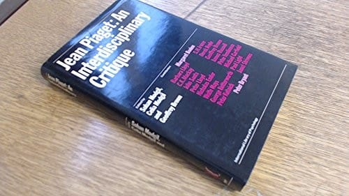 Jean Piaget, an interdisciplinary critique