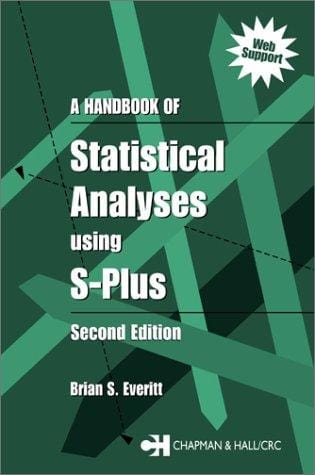 A handbook of statistical analyses using S-PLUS