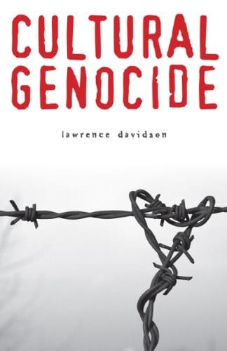 Cultural Genocide (Genocide, Political Violence, Human Righ)