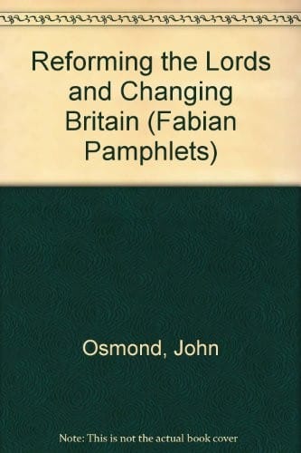 Reforming the Lords and changing Britain