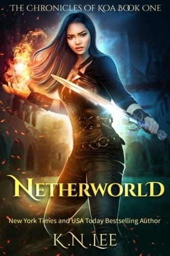 The Chronicles of Koa: Netherworld (Volume 1)