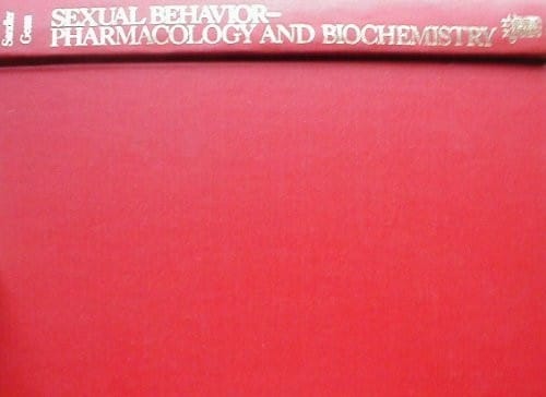 Sexual Behavior: Pharmacology and Biochemistry