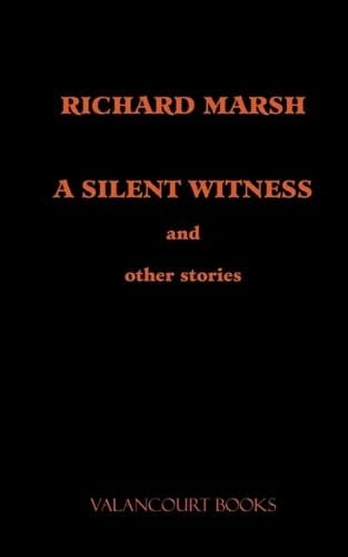 A Silent Witness and other Stories