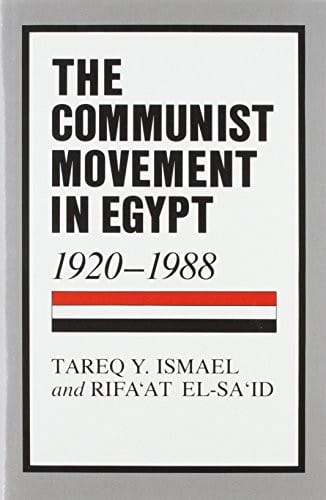 The communist movement in Egypt, 1920-1988