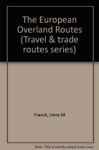 The European overland routes