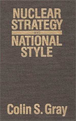 Nuclear strategy and national style