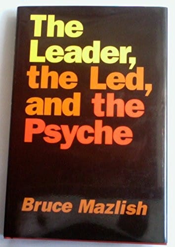 The leader, the led, and the psyche