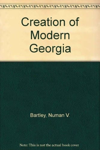 Creation of Modern Georgia