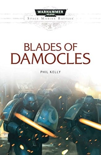 Blades of Damocles (Space Marine Battles)