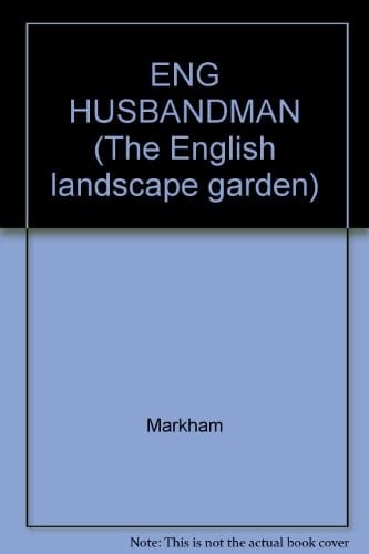 TheE nglish husbandman