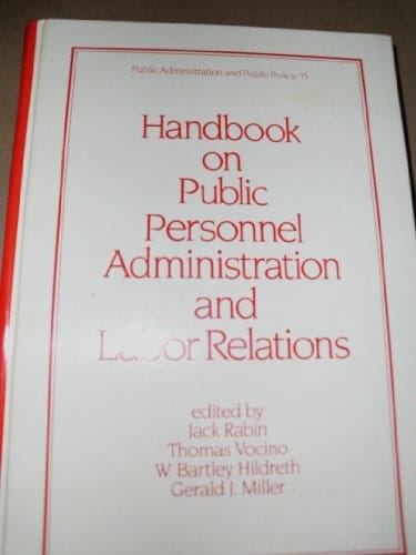 Handbook on public personnel administration and labor relations