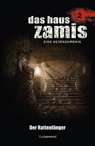 Das Haus Zamis 2 - Der Rattenfänger (German Edition)