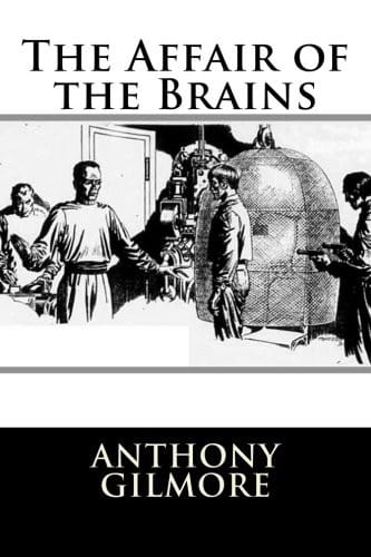 The Affair of the Brains