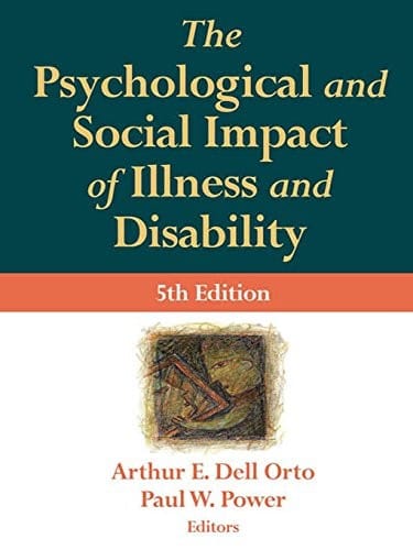 The Psychological and Social Impact of Illness and Disability, Fifth Edition (SPRINGER SERIES ON REHABILITATION)