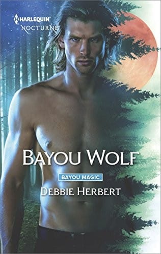 Bayou Wolf (Bayou Magic Book 3)