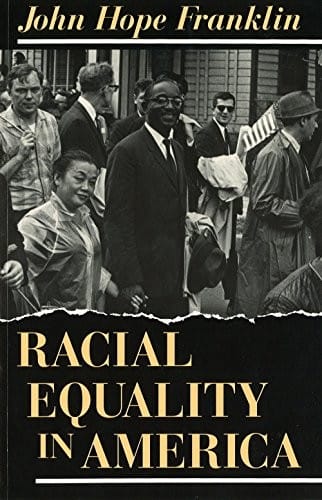Racial Equality in America (BRICK LECTURE SERIES)