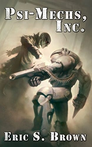 Psi-Mechs, Inc. (The Darkness War Book 1)