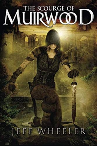The Scourge of Muirwood (Legends of Muirwood)