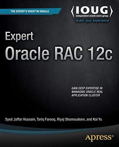 Expert Oracle RAC 12c (The Expert's Voice)