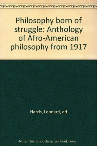 Philosophy born of struggle