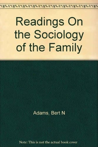Readings On the Sociology of the Family