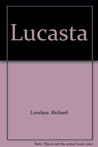 Lucasta, 1649