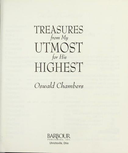 Treasures (From My Utmost For His Highest)