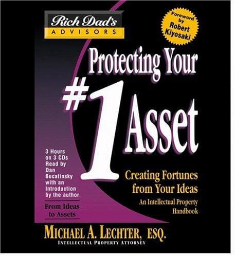 Rich Dad Advisor's Series: Protecting Your #1 Asset