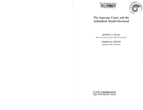 The Supreme Court and the attitudinal model revisited