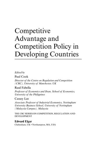 COMPETITIVE ADVANTAGE AND COMPETITION POLICY IN DEVELOPING COUNTRIES; ED. BY PAUL COOK