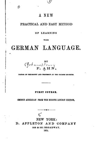 A New, Practical and Easy Method of Learning the German Language