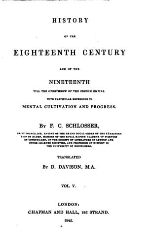 History of the eighteenth century and of the nineteenth till the overthrow of the French empire