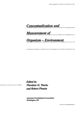 Conceptualization and measurement of organism-environment interaction