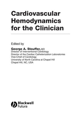 Cardiovascular hemodynamics for the clinician
