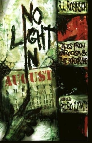 No Light in August: Tales from Carcosa and the Borderland (Digital Horror Fiction Author Collection)