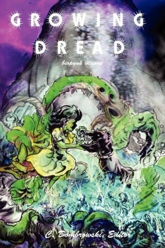 Growing Dread: Biopunk Visions
