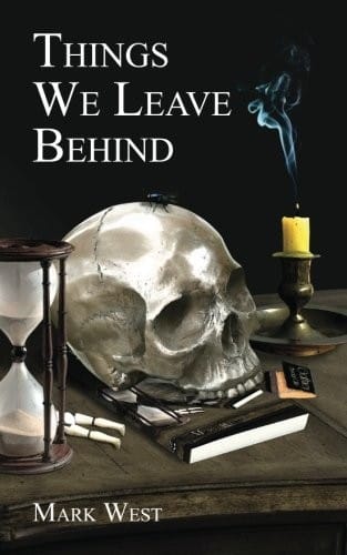 Things We Leave Behind