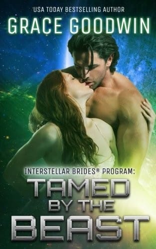 Tamed by the Beast (Interstellar Brides®) (Volume 7)