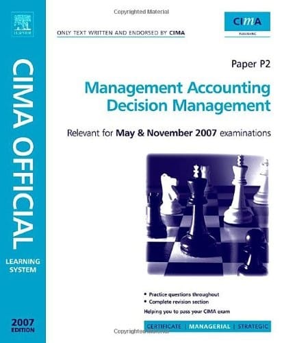 CIMA Learning System 2007 Management Accounting Decision Management