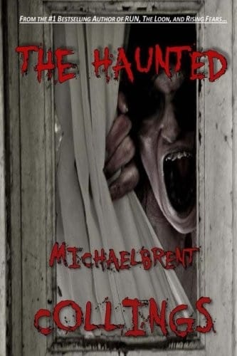 The Haunted: (Large Print Edition)