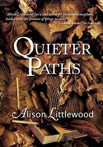 Quieter Paths [signed]