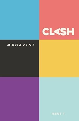Clash Magazine: Issue #1