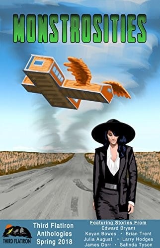 Monstrosities (Third Flatiron Anthologies Book 22)